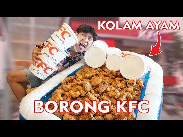 BORONG KFC SAMPAI KOSONG SEHARIAN !!