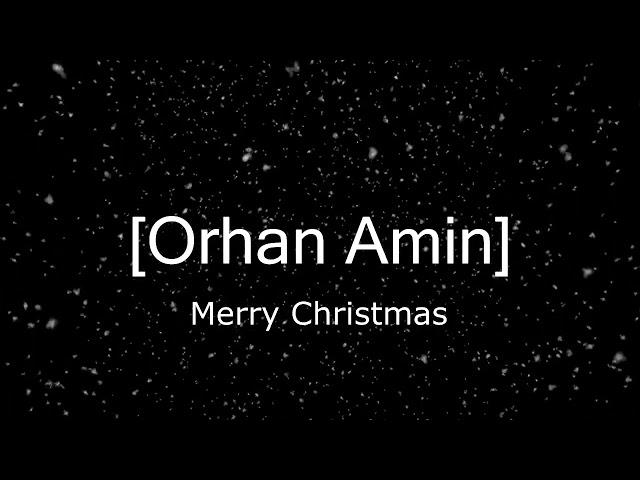 [Orhan Amin] Christmas Logo (2022)