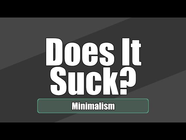 Does It Suck? - Minimalism [GameJolt | Review]