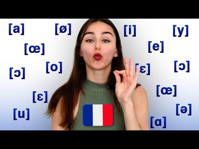 FRENCH PRONUNCIATION basics : the vowels