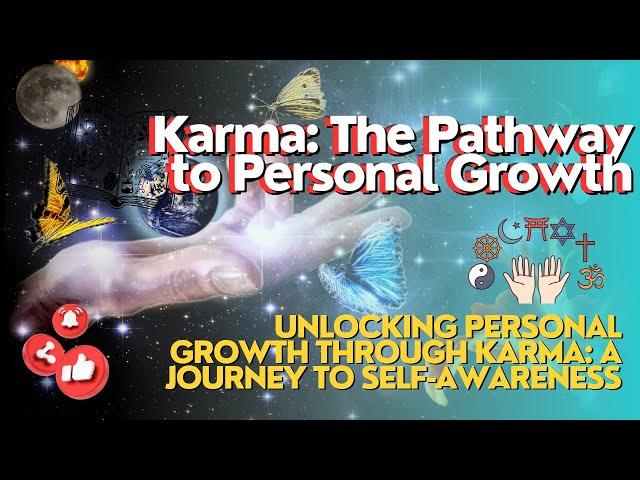 Karma: The Pathway to Personal Growth#motivation #facts #youtubevideo #selfimprovement