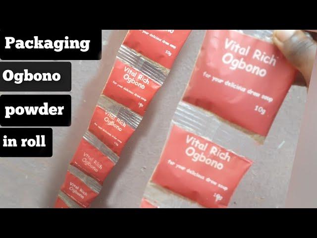 Packaging Ogbono Powder in Roll