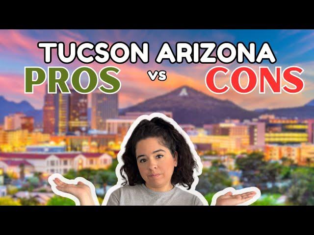 Tucson Arizona Pros & Cons [From a former Floridian's perspective 2024]