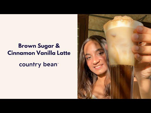 How to Make Brown Sugar & Cinnamon Vanilla Latte Recipe at Home | Country Bean