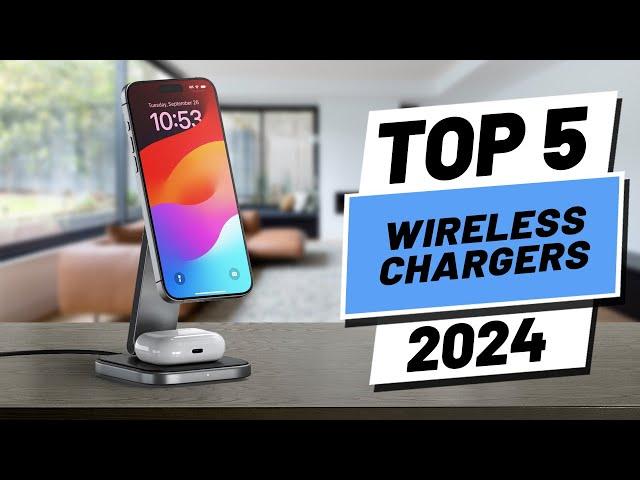 Top 5 BEST Wireless Chargers in [2024]