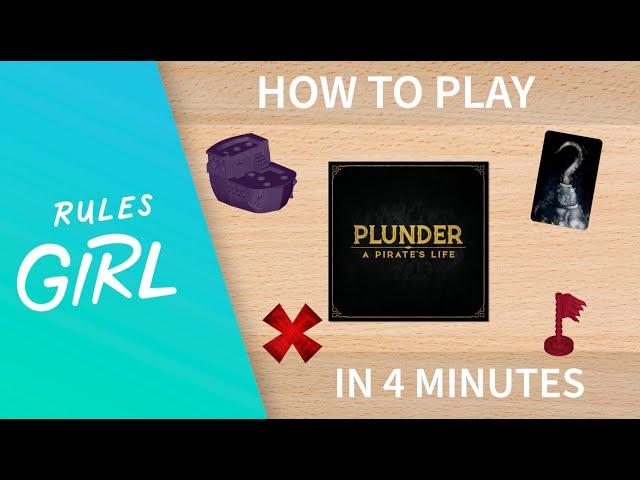 How to Play Plunder in 4 Minutes - Rules Girl