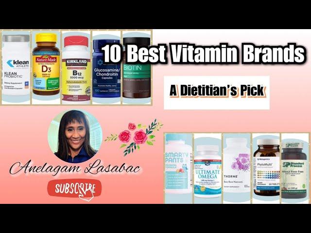 BEST VITAMIN BRANDS : A DIETICIAN PICKS