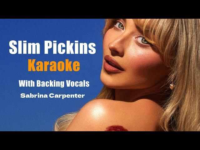 Slim Pickins - Karaoke Lyrics/Backing Vocals Sabrina Carpenter