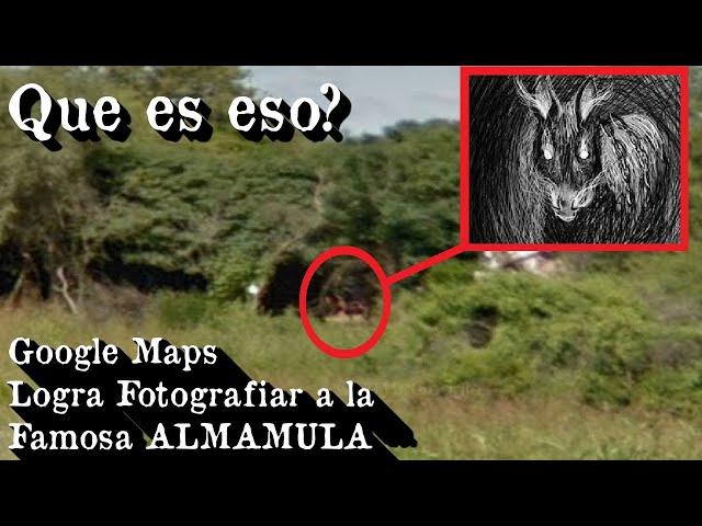 Google Maps capta a la almamula o lobizon en Santiago del Estero - Sera real - Exploramos la zona.