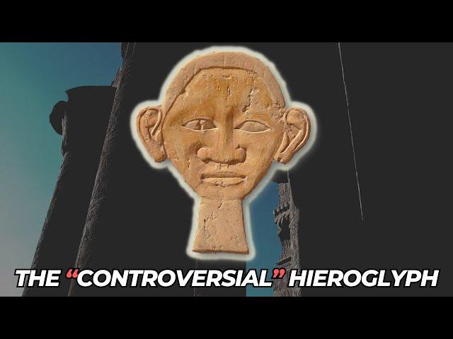 The "Controversial" Face Hieroglyph