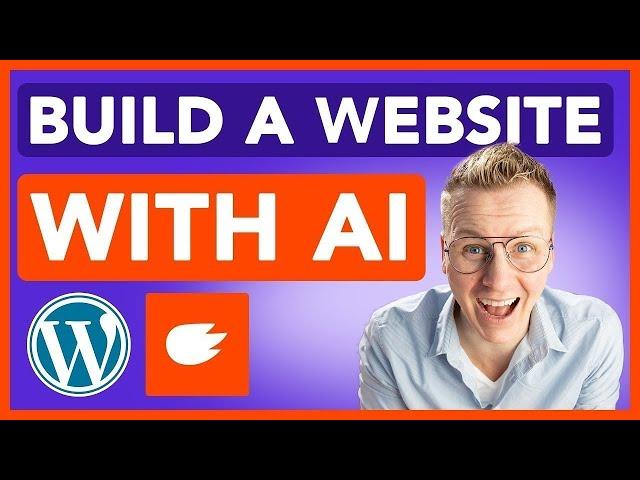 How To Make A WordPress Website Using AI 