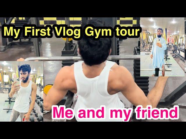 My First Vlog GYM Tour by || hafiz sultan official