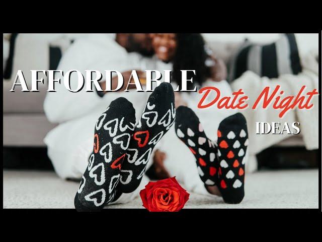 AFFORDABLE Date Night Ideas