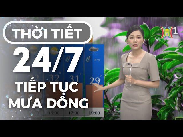 Dự báo thời tiết Hà Nội hôm nay ngày 24/7 | Thời tiết Hà Nội mới nhất | Thời tiết 3 ngày tới