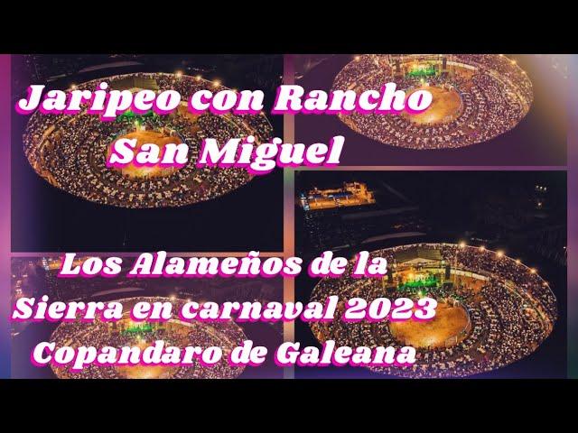 Jaripeo con rancho San Miguel & los Alameños de la Sierra. Carnaval 2023 Copandaro de Galeana