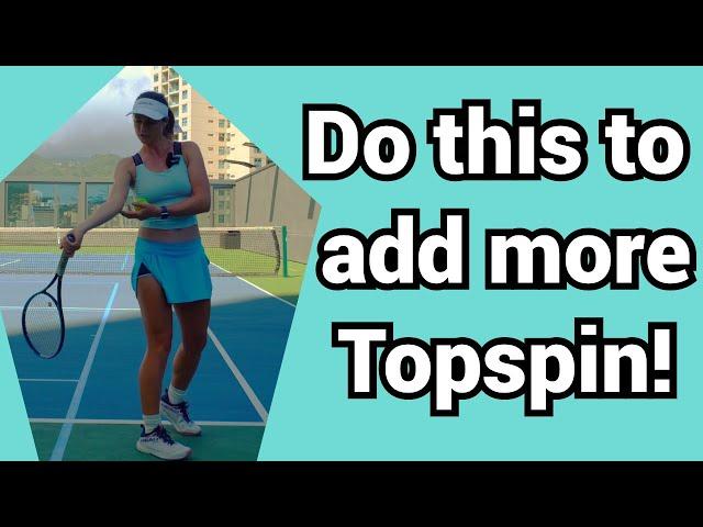 How to create topspin on the forehand