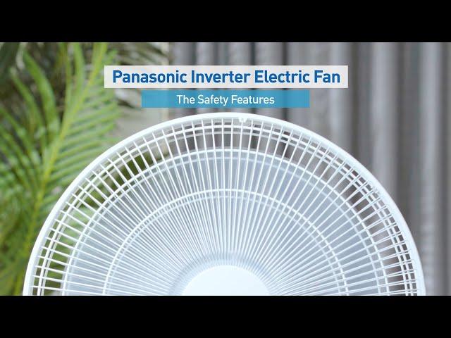 Keep Your Home Safe And Cool With Panasonic Inverter Electric Fan​