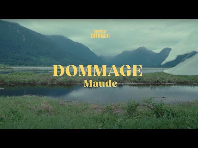 Maude - Dommage (Official Music Video)