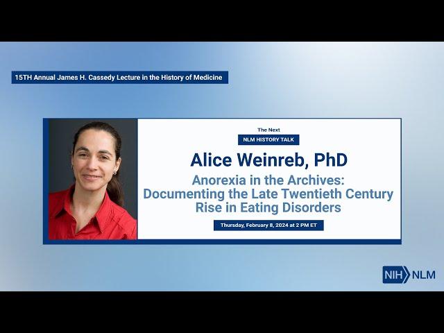 Anorexia in the Archives: Documenting the Late Twentieth Century Rise in Eating Disorders