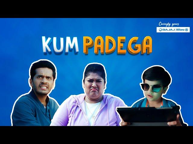 Kum Padega | Bajaj Allianz General Insurance