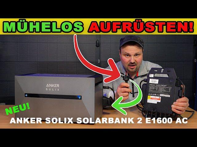 Speicher für Balkonkraftwerk nachrüsten | Einfacher geht's nicht! Anker SOLIX Solarbank 2 AC