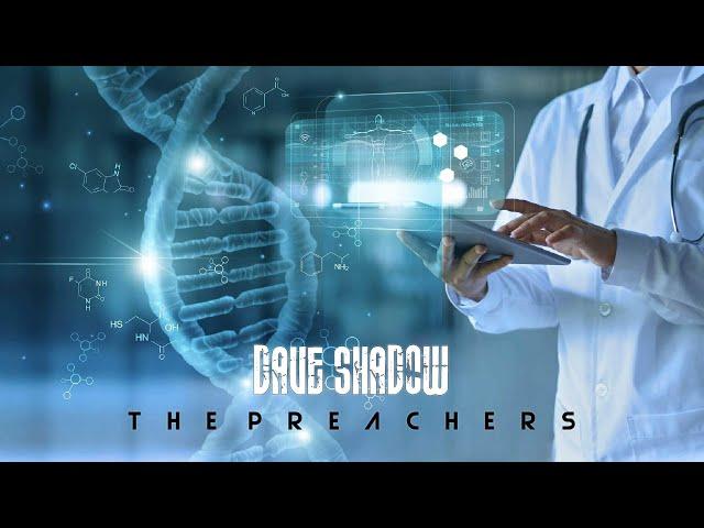 Dave Shadow – The Preachers (2021)