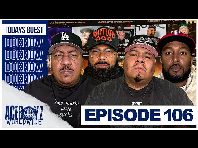 AceBoyz Worldwide Ep 106 w/ Doknow | All Fragile Opps Squabble Up!