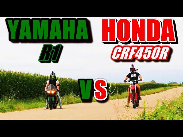 YAMAHA R1 VS. HONDA CRF450R!