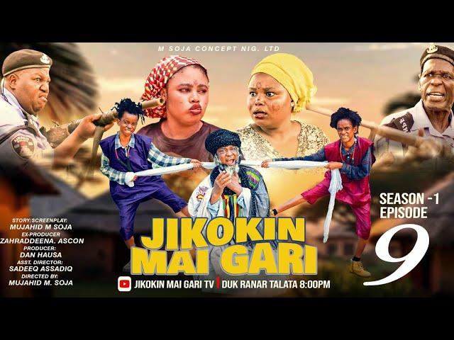 Jikokin Mai gari episode 9 season 1 #2024 Ft_Bosho+ Aisha_Najamu + Ya'u +Audi and more