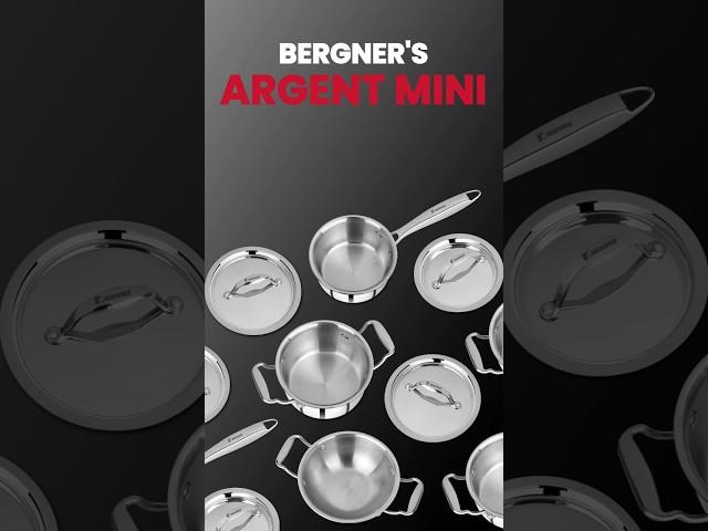 Bergner's Argent Mini - The new-gen expereince of cooking!