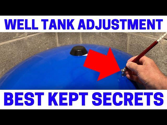 How To Adjust A Water Well Pressure Tank - Fast & Easy!