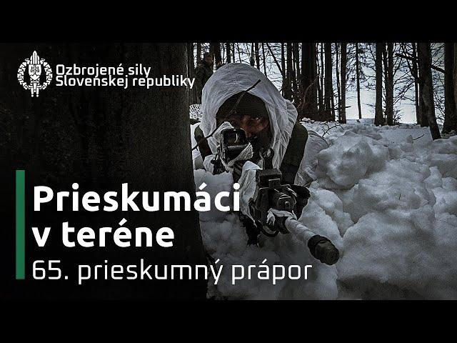 PRIESKUMÁCI Z PREŠOVA  - NÁROČNÝ ZIMNÝ VÝCVIK | Azimut 24/7 - 44. | Ozbrojené sily SR