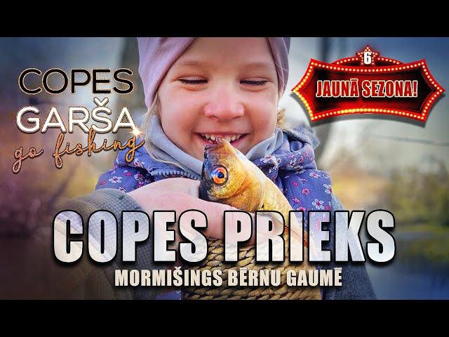 COPES GARŠA -S6E01 - COPES PRIEKS - MORMIŠINGS