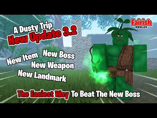 The Easiest Way To Beat The New Boss - A Dusty Trip Roblox