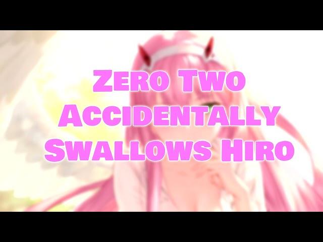 Zero Two Accidentally Swallows Hiro [Vore Asmr] [Heartbeating] [Ear Licking]