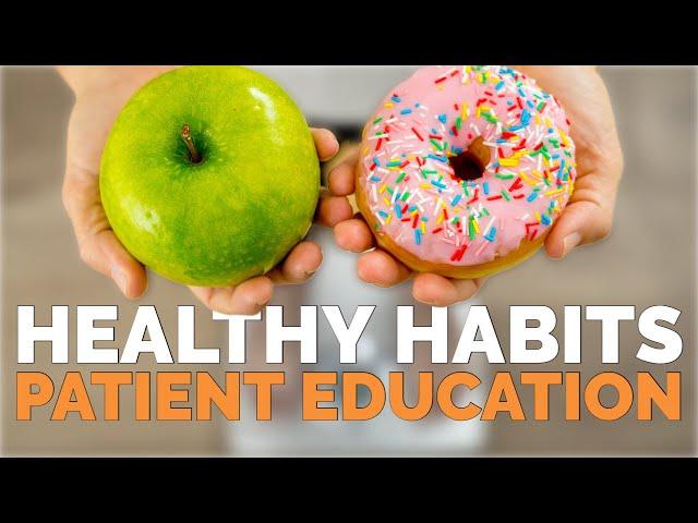 Healthy Habits | Chiropractic Patient Education Video for Streaming in Your Practice