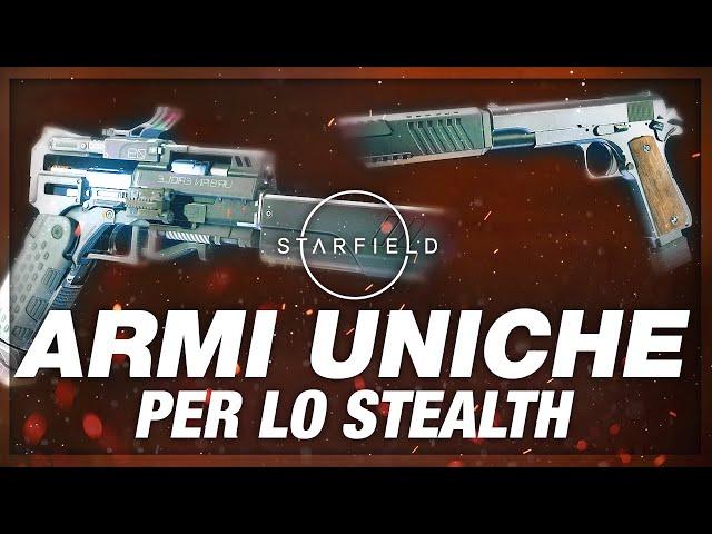 Armi Uniche per lo Stealth - STARFIELD GUIDA ITA