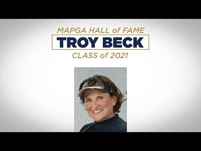 2021 MAPGA Hall of Fame - Troy Beck