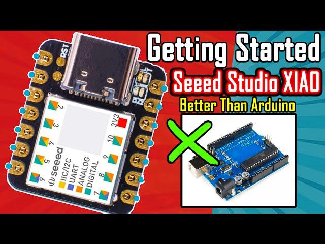 Getting Started with Seeed Studio XIAO SAMD21 || Seeeduino XIAO the Smallest Arduino Microcontroller