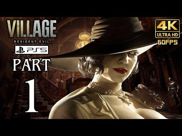 Resident Evil 8 VILLAGE (PS5) Walkthrough PART 1 Gameplay No Commentary @ 4K 60ᶠᵖˢ 