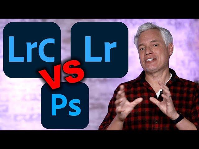 Lightroom vs Lightroom Classic vs Photoshop: Did you choose right?