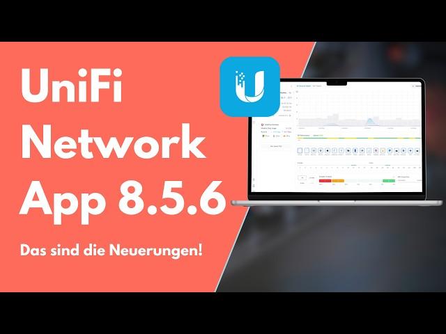 UniFi Network App 8.5.6 | Neues Dashboard, Netflow und SIEM