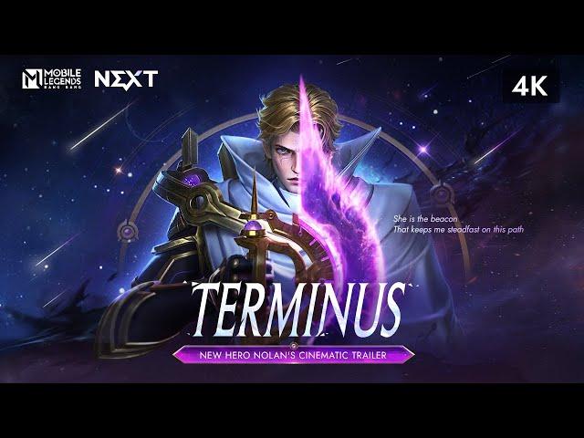 Terminus | NOLAN | New Hero Nolan's Cinematic Trailer 4K | Mobile Legends: Bang Bang