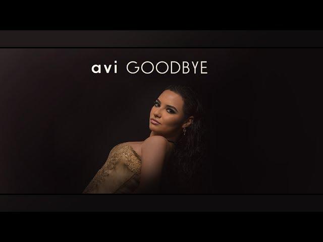 Avi - Goodbye (Official Lyric Video)