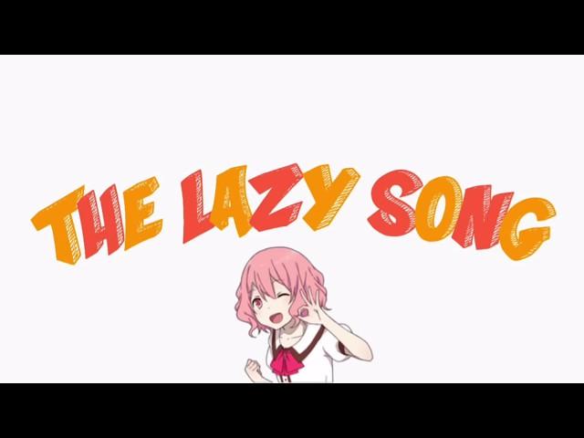 【nqrse】The Lazy Song