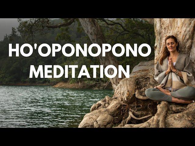 Ho'oponopono Meditation for Deep Healing