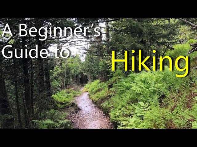 Hiking 101 for Beginners | Useful Knowledge