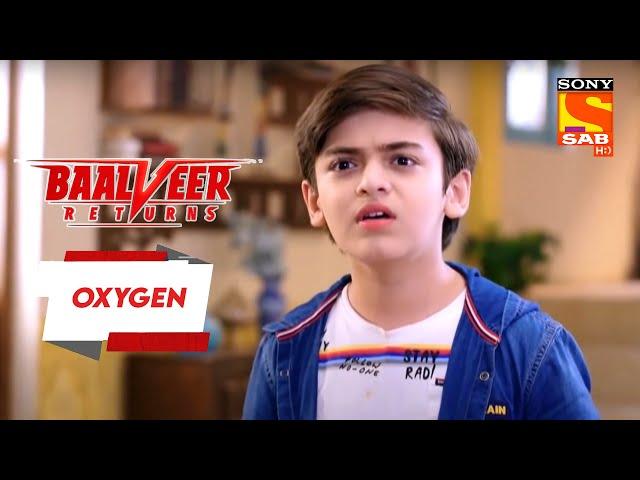 क्या Vivaan कर रहा है Magic का बुरा इस्तेमाल?- Baalveer Returns - Oxygen