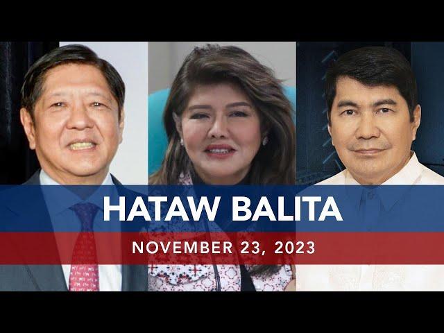 UNTV: HATAW BALITA |  November 23, 2023