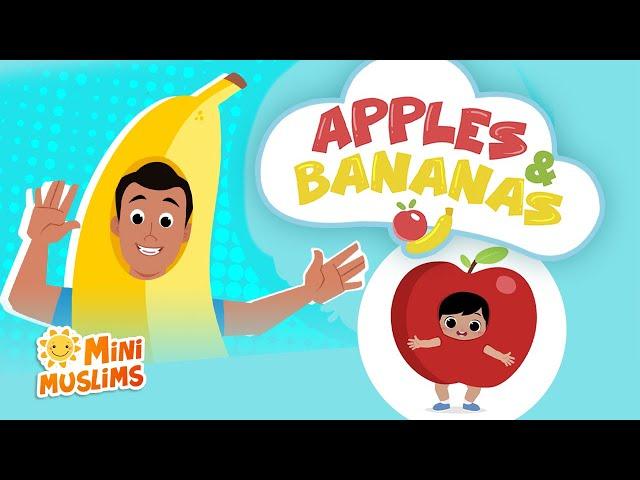 Muslim Songs For Kids   Apples and Bananas   @RaefMusic & MiniMuslims